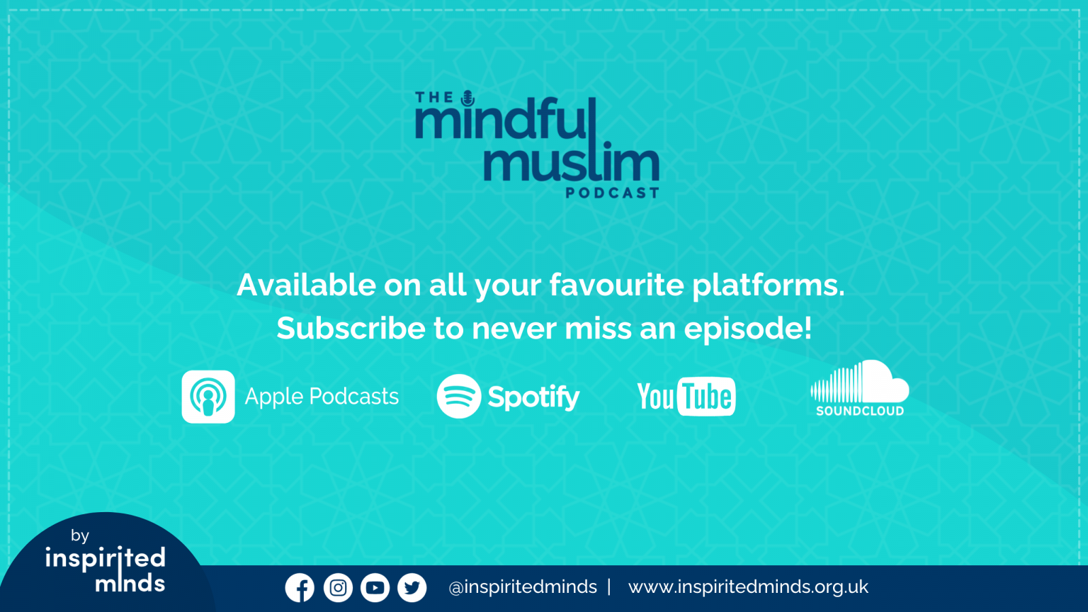 The Mindful Muslim Podcast - Inspirited Minds